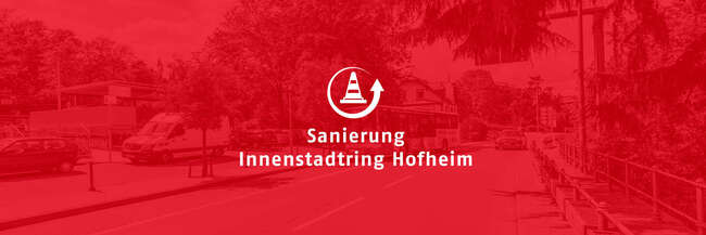 Teasergrafik mit Abbild einer Verkehrssituation und der Aufschrift "Sanierung Innenstadtring Hofheim".